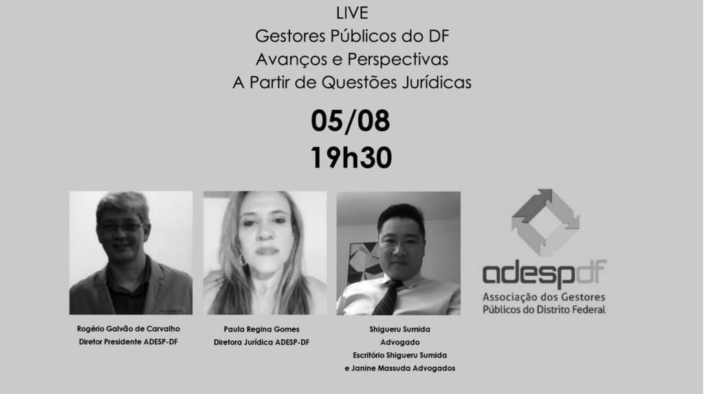 LIVE - Gestores Públicos do DF Avanços e Perspectivas a partir de questões jurídicas